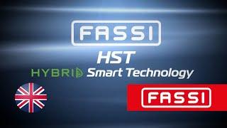 The innovative HST "Hybrid Smart Technology" system marks an important turning point for Fassi.