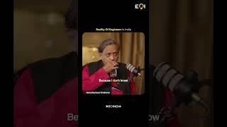 Reality of engineers in India - Sashi Tharoor