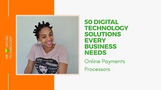 Online Payment Systems | 50 Digital Technology Solutions Every Business Needs