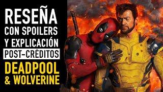 Deadpool and Wolverine: Reseña con spoilers y escena post-créditos - The Top Comics