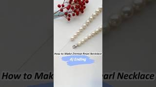 Beading tutorial - Knotless Ending; DIY a simple and classic pearl necklace with me!