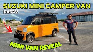 SUZUKI MINI VAN. BAKIT ITO? PROJECT MINI CAMPER VAN REVEAL...