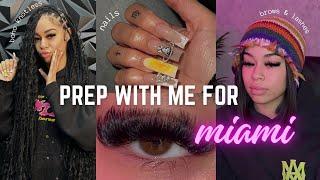 GIRLS TRIP PREP | lashes, nails, last minute hair appointment & more!