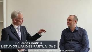 Eduardas Vaitkus | Ar Vienybė Su Kitomis Politinėmis Jėgomis Yra Įmanoma