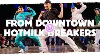 FROM DOWNTOWN HOTMILK BREAKERS • Top8 2019