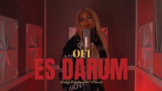 Ofi "Es Darum" Official Music Video