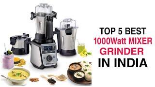 Top 5 Best Mixer Grinder in India With Price 2023 | Best 1000watt Mixer Grinder