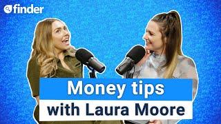 Practical money tips with money and mindset coach Laura Moore