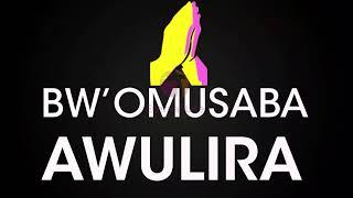 BW'OMUSABA AWULIRA NE MUSUMBA BETTY KAMYA | EMIREMBE GYA KATONDA