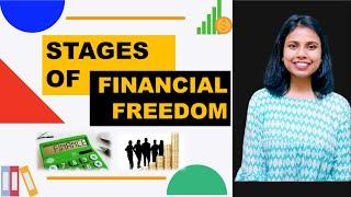 Stages of Financial Freedom