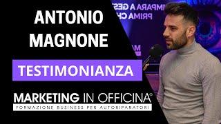 MARKETING IN OFFICINA® Testimonianza di Antonio Magnone