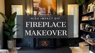 High Impact DIY Fireplace Makeover