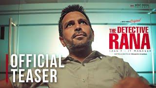 THE DETECTIVE RANA | CASE 1 IT MANAGER | Official Teaser | Nemi Chand | Pramod Sharma | MTAT INDIA