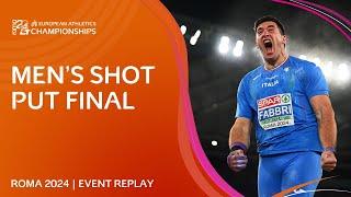 CHAMPIONSHIP record for Fabbri!  Men's shot put final replay | Roma 2024