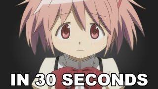Madoka Magica In 30 Seconds (Abridged One-Shot)