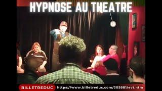 HYPNOSE actuellement au théâtre Le Paris de l'humour 8 rue pradier 75019 Paris métro Pyrénées