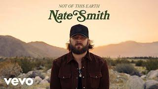 Nate Smith - Not of This Earth (Official Audio)