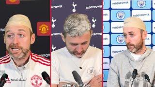 Pep, Ten Hag, Big Ange press conferences!