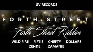 FORTH STREET RIDDIM MIX - GV RECORDS (MIXED BY DJ DALLAR COIN) MAY 2018