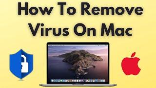 How to Remove a Mac Virus | How to Remove Virus on MacBook