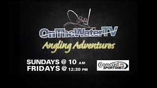 OTW TV: Angling Adventures - Season 11