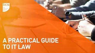 A Practical Guide to IT Law | BCS Law SG