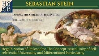 Hegel's Notion of Philosophy: A Talk by Sebastian Stein