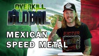 Mexican Speed Metal | Overkill Global Album Reviews