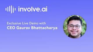 (involve.ai demo) - Customer Intelligence Platform w/ Gaurav Bhattacharya, CEO and Co-founder