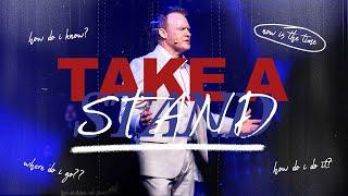 Take a Stand: Stand in Both Lands | Pastor Scott Sheppard