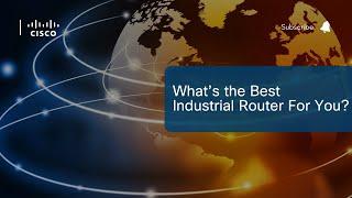 What’s The Best Industrial Router For You?