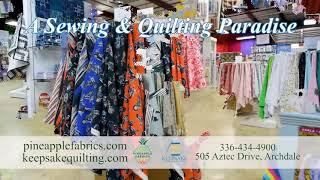 Pineapple Fabrics Keepsake Quilting Factory Outlet Store is now OPEN!