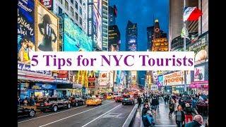 5 Tips for NYC Tourists