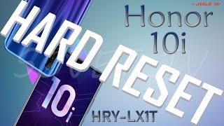  Honor 10i ( HRY-LX1T ) Hard Reset , сброс до заводских настроек , удаление графического ключа
