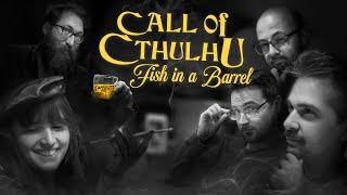 Call of Cthulhu: Fish in a Barrel #1