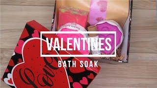 Valentines Month - Bath Soak