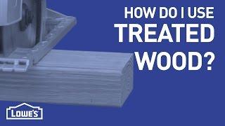 What's Up With Treated Wood? | DIY Basics