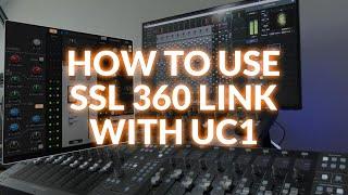 How To Use SSL 360 Link With UC1