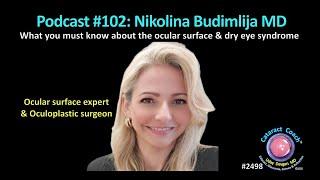 CataractCoach™ 2498: Podcast 102: Nikolina Budimlija MD