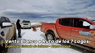 O VENTO BLANCO E A RUTA DE LOS 7 LAGOS | Foi tanto vento que tivemos que mudar os planos.