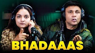 Bhadaas | RJ Naved