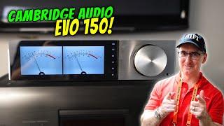 Cambridge Audio EVO 150 Streaming Amplifier Review!