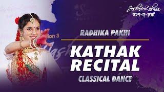 Radhika Pakhi | Classical Dance | Kathak Recital | Jashn e Zabaan | Edition 3 | Raipur | CG