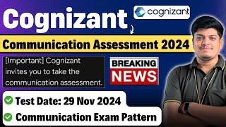 Cognizant Communication Assessment 2024 | 2nd Phase Exam Update | Test Date: 29 Nov | Exm Pattern