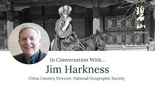 WildChina On-Air | A History of the National Geographic in China With Jim Harkness