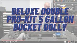 Deluxe Double Pro-Kit 5 Gallon Bucket Dolly