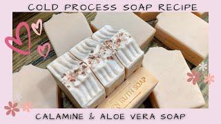 Recipe - How to Make  CALAMINE  Aloe Vera Cold Process Soap | Ellen Ruth Soap