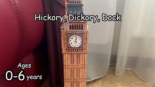 Hickory, Dickory, Dock | Nursery Rhyme & Song for Kids | Ages 0-6 Years