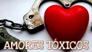 Amores Tóxicos - Silviad8a