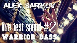 Warrior Signature Bass / Sound Сheck